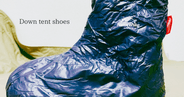I can't sleep because my feet are cold while camping! In such cases, down tent shoes are recommended.