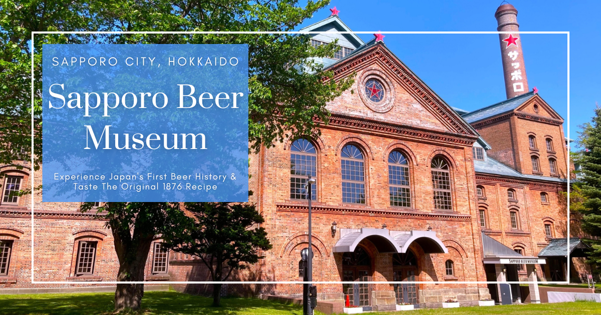 Museo de la Cerveza Sapporo: Descubre la Historia de la Primera Cerveza de Japón y Prueba la Receta Original de 1876