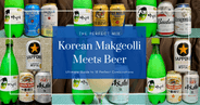 Korean Makgeolli Meets Beer: Ultimate Guide to 10 Perfect Combinations