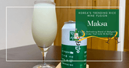 What is Maksa? The New Sensation Makgeolli That Sold 1 Million Bottles in 100 Days in Korea!