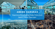 Abeno Harukas: Experience Breathtaking Osaka Views from Japan's Tallest Skyscraper