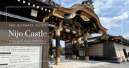 Nijo Castle: The Ultimate 2025 Guide | Exploring the Historic UNESCO Site & Newly Reopened Ninomaru Palace