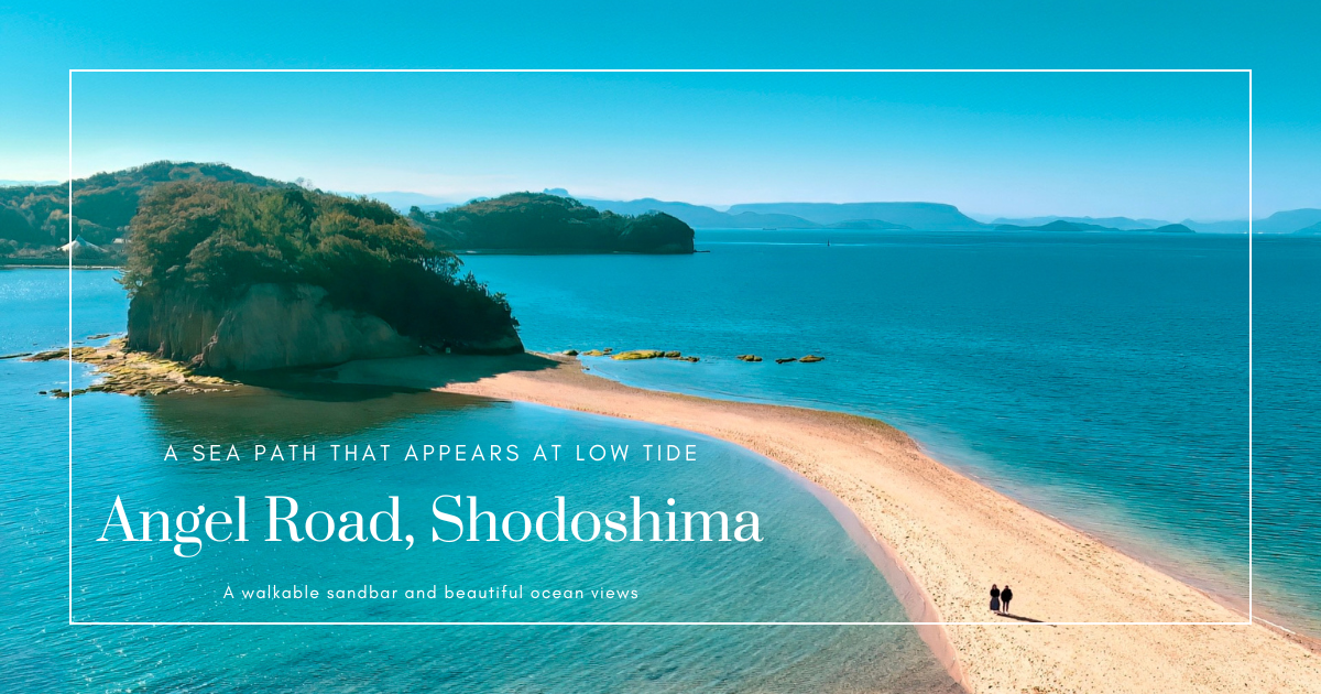 Angel Road Shodoshima Guide 2025 | A Walkable Sandbar and Beautiful Ocean Views