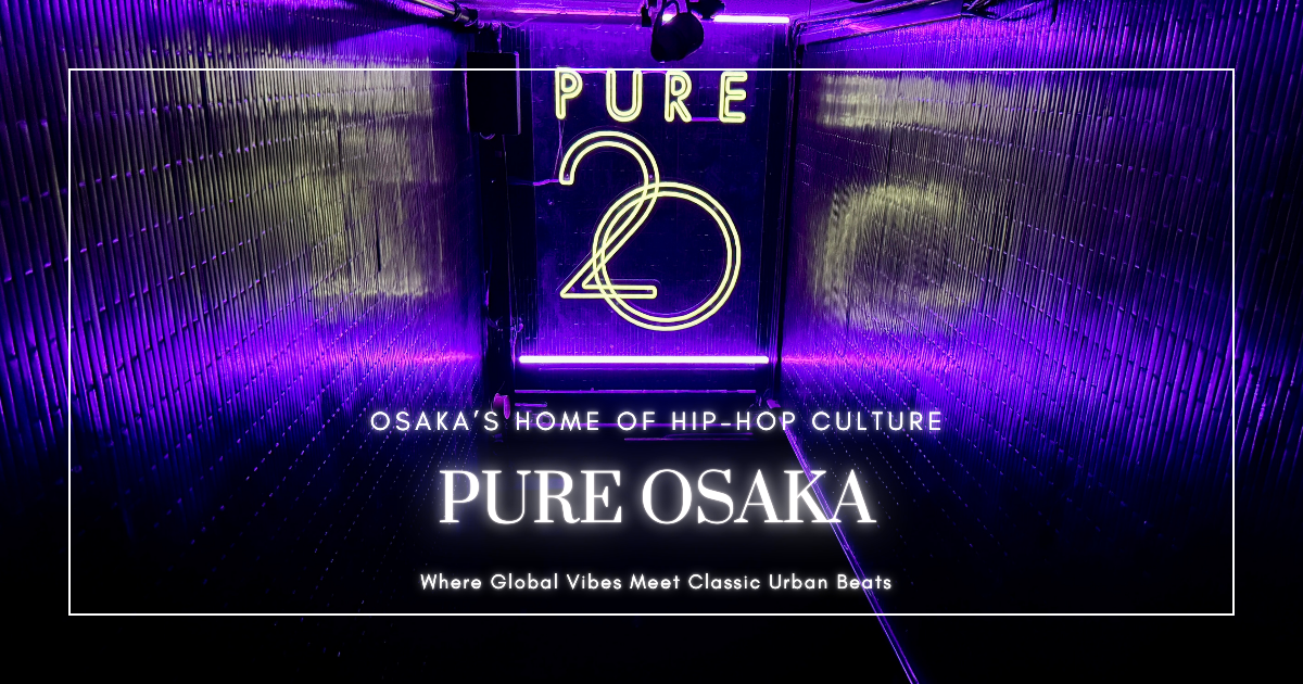 PURE OSAKA: El icónico club nocturno de hip-hop en Shinsaibashi con un ambiente internacional