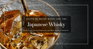 Whisky japonés: guía de Yamazaki, Hibiki, Yoichi, las normas de 2024 y mucho más