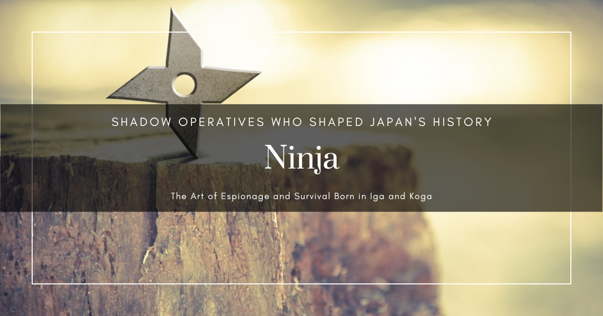 닌자란? 닌주쓰의 역사와 진짜 시노비의 실체 완전 해설